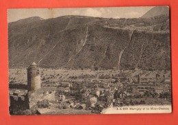 DA03-17 Martigny Et Le Mont-Chemin. Circulé En 1925. Jullien 9053 - Martigny