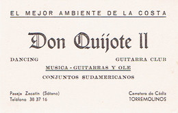 Carte De Visite Discothèque Don Quijote II (Dancing, Guitarra Club), Carretera De Cadiz, Torremolinos (années 1970) - Tarjetas De Visita