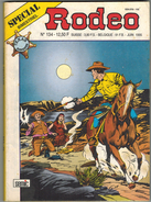 SPECIAL RODEO BIMESTRIEL  N° 134  - SEMIC - Juin 1995 - Rodeo