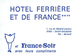 Carte De Visite Hôtel Ferrière Et De France, Rue Général Leclerc, Saint Gaudens (années 1970) - Cartes De Visite