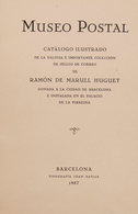 14 1957. MUSEO POSTAL CATALOGO ILUSTRADO DE LA VALIOSA E IMPORTANTE COLECCION DE SELLOS DE CORREO DE RAMON DE MARULL HUG - Other & Unclassified