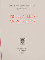 17 1960. PREFILATELIA MONTAÑESA. Sociedad Filatélica Montañesa De Torrelavega. Santander, 1960. - Altri & Non Classificati