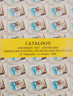 77 1988. CATALOGO EXPOSICION XXV ANIVERSARIO. Federación Española De Sociedades Filatélicas. Madrid, Del 27 De Septiembr - Autres & Non Classés