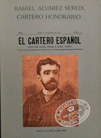 81 1990. EL CARTERO ESPAÑOL. Rafael Alvarez Seréix, Cartero Honorario. Edita Servicio Filatélico Museo Postal Y Telegráf - Otros & Sin Clasificación