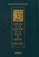 96 (1996ca). Tres Volúmenes Del MANUAL DE LAS EMISIONES DE LOS SELLOS DE ESPAÑA 1939-50. Alvaro Martínez Pinna. Edicione - Altri & Non Classificati