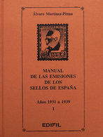117 (2000ca). MANUAL DE LAS EMISIONES DE LOS SELLOS DE ESPAÑA 1931-1939, Cuatro Tomos (obviamente Incluye El Periodo De  - Otros & Sin Clasificación