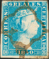 189 1850. º 4. 6 Reales Azul. MAGNIFICO. Cert. CEM. Edifil 2018: 1140? - Altri & Non Classificati