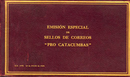 414 1928. * 418C. Carnet Completo Incluyendo La Serie Completa Pro Catacumbas Con Las SOBRECARGAS TOLEDO Y SANTIAGO. MAG - Otros & Sin Clasificación