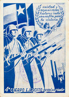 967 1937. Tarjeta Postal De Campaña. UNIDAD Y ORGANIZACION FACTORES INDISPENSABLES PARA LA VICTORIA, Del 4º Cuerpo Del E - Other & Unclassified