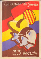 968 1937. Tarjeta Postal De Campaña. COMISARIADO DE GUERRA 33 DIVISION. Circulada De ALCARRIA A BARCELONA (sello Despren - Otros & Sin Clasificación