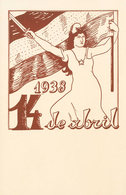 1007 1938. Tarjeta Postal Ilustrada. 1938 / 14 DE ABRIL. MAGNIFICA Y RARA. - Andere & Zonder Classificatie