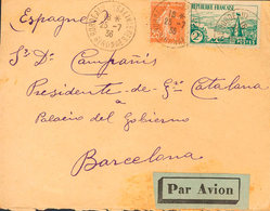 1029 1936. 25 Cts Rojo Y 2 F Verde De Francia. BURDEOS A BARCELONA (dirigida A Luis Companys). MAGNIFICA Y RARA. - Otros & Sin Clasificación