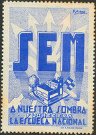 1109 (1940ca). Sin Valor, Ultramar (conservación Habitual). S.E.M. A NUESTRA SOMBRA FLORECERA LA ESCUELA NACIONAL. BONIT - Otros & Sin Clasificación