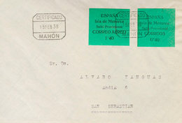 1119 1939. Sobre 1, 2. Serie Completa. Certificado De MAHON A SAN SEBASTIAN. Al Dorso Llegada. MAGNIFICA Y RARISIMA. - Other & Unclassified