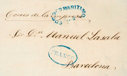 1183 1845. LA HABANA A BARCELONA. Marcas FRANCO Y CORREO MARITIMO / Nº4, Ambas En Azul (P.E.23 Y P.E.47) Edición 2004. M - Cuba (1874-1898)