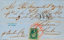 1257 1860. 10 Cts Verde. NUEVA YORK A LA HABANA (tinta Levemente Erosionada). Matasello NEW YORK, En Rojo Y En El Frente - Cuba (1874-1898)