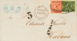 1258 1870. 12 Ctvos Negro Sobre Verde Y Sello De Gran Bretaña De 4 P Rojo (Plancha 11). TAMPICO A LA HABANA. Correctamen - Cuba (1874-1898)