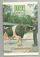 Bibliothéque De Travail, BT , N° 774, 1973, ANIMAUX ,L'INSEMINATION , 40 Pages , Frais Fr 1.95 E - Animales
