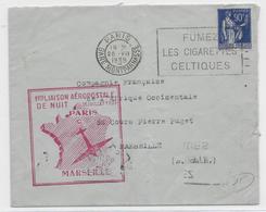 1939 - ENVELOPPE Par AVION De PARIS => MARSEILLE - 1° LIAISON AEROPOSTALE De NUIT - 1960-.... Cartas & Documentos