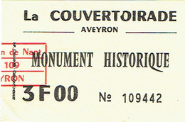 Ancien Ticket D'entrée La Couvertoirade, Aveyron, Monument Historique (années 1970) - Tickets - Entradas