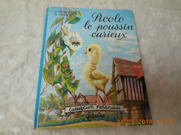 Casterman, COLLECTION FARANDOLE PICOLO LE POUSSIN CURIEUX..RARE - Casterman