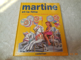 RELIURE DE 4 RECITS MARTINE ET LA FETE...1983..RARE - Casterman