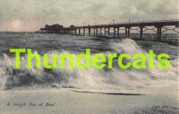 CPA  A ROUGH SEA AT DEAL - Other & Unclassified