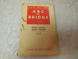 A. B. C. Du Bridge : Bridge Contrat, Bridge Plafond, Azarian ... - Jeux De Société