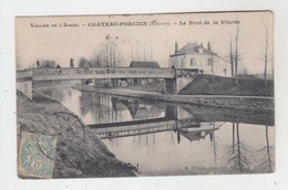 08 - CHATEAU PORCIEN / LE PONT DE LA VILLETTE - Chateau Porcien