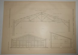 Plan D'une Charpente D'atelier En Bois Et  Fer. M. César Cicogna, Architecte.1903. - Opere Pubbliche