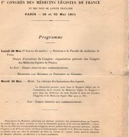 VP12.105 -1911 - Programme Du Premier Congrès De Médecins Légistes De France .... à PARIS - Programma's