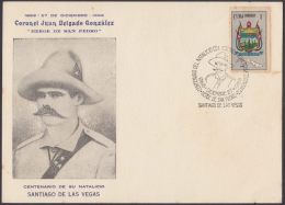 1968-CE-10 CUBA 1968 SPECIAL CANCEL. CENTENARIO DEL CORONEL JUAN DELGADO. SANTIAGO DE LAS VEGAS. - Cartas & Documentos