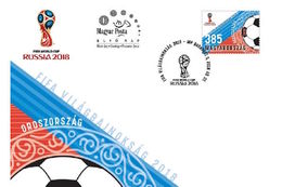 HUNGARY - 2018. FDC - FIFA / World Soccer Championship Russia / Sport / Soccer MNH!!! - 2018 – Russie