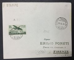 Storia Postale 1936 Da Roma A Firenze Affrancato Con 25 Cent Orazio Stampe Isolato Timbro Di Arrivo Al Verso - Marcofilía (Aviones)