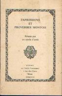 « Expressions Et Proverbes Montois » (collaboration) – Ed. Crédit Communal, Mons (1968) - Belgium