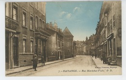 HAYANGE - Rue Maréchal Foch - Hayange