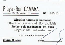 Ancien Ticket D'entrée Playa Bar Camara El Bajondillo Torremolinos (années 1970) - Tickets D'entrée