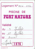 Ancien Ticket D'entrée à La Piscine De Port Nature, Cap D'Adge (1976) - Tickets - Entradas