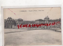 78 - VERSAILLES - FACADE DU PALAIS - - Versailles (Castillo)