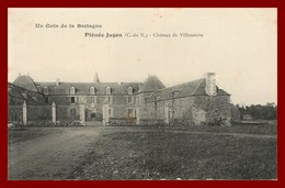 PLENEE JUGON - Chateau Villeneuve   ( Scan Recto Et Verso ) - Plénée-Jugon