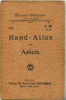 Miniatur-Bibliothek Nr. 153 - Hand-Atlas Von Asien Mit Fünf Farbigen Karten - 8cm X 12cm - 20 Seiten Ca. 1900 - Verlag F - Other & Unclassified