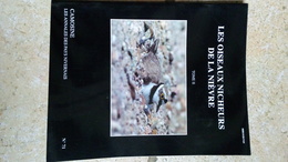 CAMOSINE N°71 - Tome II - LES OISEAUX NICHEURS  - Les Annales Du Pays Nivernais 1992 - Bourgogne