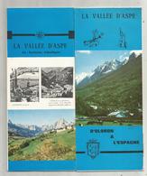 Dépliant Touristique, LA VALLEE D'ASPE , D'Oloron à L'Espagne , 24 Pages ,4 Scans , Frais Fr 1.95 E - Dépliants Touristiques