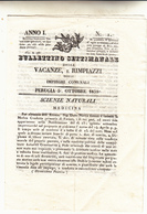 Bollettino Settimanale Delle Vacanze E Rimpiazzi Degli Impieghi Comunali. Anno 1 Num.1  Perugia 05 Ottobre 1839 - First Editions