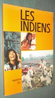 LES INDIENS - Hachette 1965 - D'après La Série Télé - RTF - Kino/TV