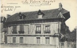 Envirns De Louviers - ACQUIGNY - Maison Normande  -ed. Béthier - Acquigny