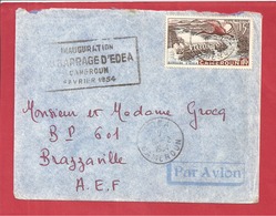 Y&T N°PA43 INAUGURATION DU BARRAGE D'EDEA    Vers BRAZAVILLE 1954 - Cartas & Documentos