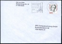 1992 1000 BERLIN 11, Maschinen-Werbestempel Wikinger-Ausstellung Altes Museum (Bug Eines Wikingerschiffes), Bedarfs-Brie - Altri & Non Classificati