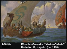 1910 (ca.) DEUTSCHES REICH, Color-Ak.: Normannenboot, Ungebr. (Verlag "Marine Galerie") - Wikinger / Vikings / Les Vikin - Altri & Non Classificati