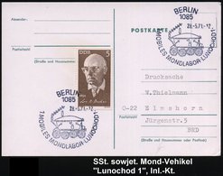 1971 (28.5.) 1085 BERLIN, Sowjet., Mobiles Mondlabor "Lunochod 1" (Mond-Erkundungswagen) Mit Antenne, Inl.-Karte - LKW / - Other & Unclassified